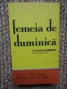 FEMEIA DE DUMINICA-CARLO FRUTTERO, FRANCO LUCENTINI