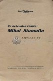 Cumpara ieftin Un lichenolog rom&acirc;n : Mihai Stamatin - 1937 - Ion Tazlauanu ($S99)