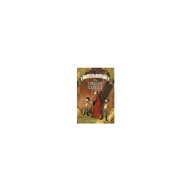 The Incorrigible Children of Ashton Place: Book III: The Unseen Guest