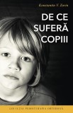 De ce suferă copiii - Paperback brosat - Konstantin V. Zorin - Carti Religioase Crestinism