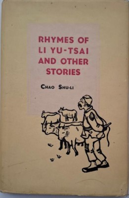 Rhymes of Li Yu-Tsai and Other Stories &amp;ndash; Chao Shu-Li foto