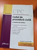 Codul de Procedura Civila si taxele de timbru actualizat 2019