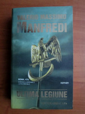 Valerio Massimo Manfredi - Ultima legiune foto