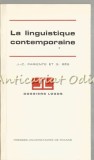 La Linguistique Contemporaine, Jean-Claude Pariente, Gabriel G. Bes, Franceza, 1973, Lingvistica