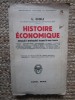 Histoire &Eacute;conomique - Depuis L&#039;antiquit&eacute; Jusqu&#039;a A Nos Jours - LIONELLO CIOLI