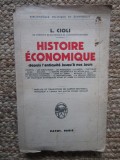 Histoire &Eacute;conomique - Depuis L&#039;antiquit&eacute; Jusqu&#039;a A Nos Jours - LIONELLO CIOLI