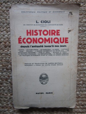 Histoire &amp;Eacute;conomique - Depuis L&amp;#039;antiquit&amp;eacute; Jusqu&amp;#039;a A Nos Jours - LIONELLO CIOLI foto