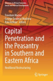 Capital Penetration and the Peasantry in Southern and Eastern Africa: Neoliberal Restructuring