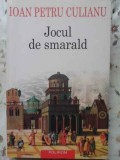 JOCUL DE SMARALD-IOAN PETRU CULIANU-275215