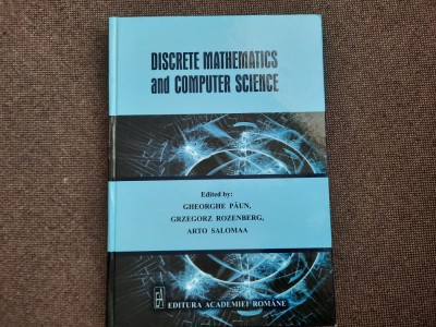 Discrete mathematics and computer science GHEORGHE PAUN RFO foto