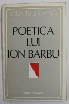 POETICA LUI ION BARBU de DORIN TEODORESCU , 1978 foto