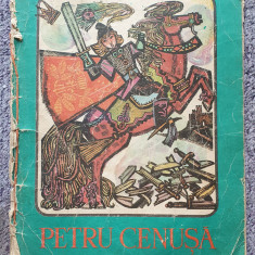 Petru Cenusa, basm popular pentru copii, Ed Ion Creanga 1973 G. Catana RONY NOEL