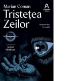 Tristetea Zeilor (Seria Haiganu vol. 3) - Marian Coman