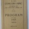 DIVIZIA I - A CAVALERIE - AL 2 - LEA CONCURS HIPIC IN ZILELE DE 2 SI 3 MAI 1925 , ORELE 15. 30 , ARAD, PROGRAM PE ANUL 1925