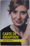 CARTE DE IDENTITATE de SANDA NICOLA , 2018