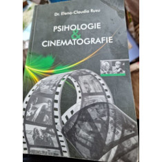 Elena Claudia Rusu - Psihologie &amp; Cinematografie. Functiile Psihosociale ale Filmelor