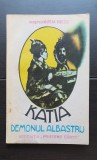 KATIA - Demonul Albastru - Principesa MARTHA BIBESCU