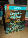 Cumpara ieftin SERAFINI - PACALET ~ LE GALION ENGLOUTI ( COUSTEAU IN BENZI DESENATE ) , 1986 *