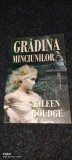 EILEEN GOUDGE: GRADINA MINCIUNILOR