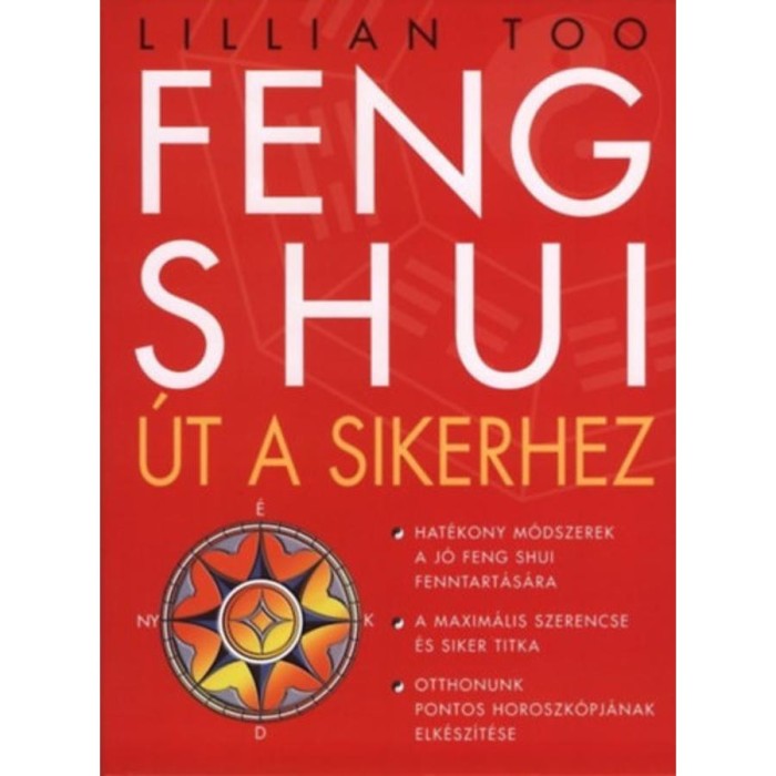 Feng Shui - &Uacute;t a sikerhez - Lillian Too