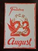 PM325N Material de propagandă comunistă, Trăiască 23 August și cu stema PCR
