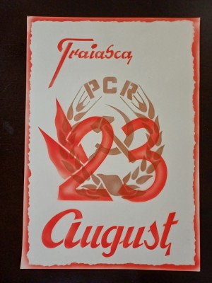 PM325N Material de propagandă comunistă, Trăiască 23 August și cu stema PCR foto
