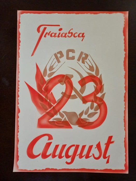 PM325N Material de propagandă comunistă, Trăiască 23 August și cu stema PCR