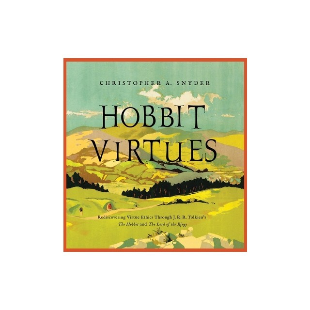 Hobbit Virtues