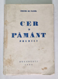 CER SI PAMANT. PREDICI (1 IANUARIE - 1 IUNIE) de PREOTUL GH. PASCHIA 19411,