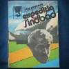 Expeditia Sindbad - Tim Severin - Delfin - Carte Aventura Beletristica