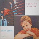 Disc vinil, LP. BETTY CURTIS FORMATIA I DIK-DIK: SCEGLI ME O IL RESTO DEL MONDO ETC.-BETTY CURTIS si FORMAT-193614