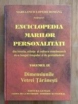 Enciclopedia marilor personalitati vol.IX Dimensiunile vetrei taranesti foto