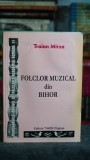 Cumpara ieftin Folclor muzical Bihor Traian Mirza Traditii Clujene carte 2014 muzica populara romaneasca editie de colectie