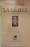 La Lilieci, Cartea a Doua - Marin Sorescu - Poezii, Editura Cartea Romaneasca, 1976, 238 pagini