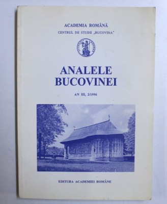 ANALELE BUCOVINEI AN III, 2/1996 de RADU GRIGOROVICI ... VLADIMIR TREBICI , 1996 foto