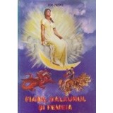 Fiara, Balaurul si Femeia