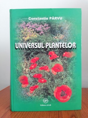 Constantin P&amp;acirc;rvu, Universul plantelor foto