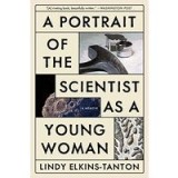 A Portrait of the Scientist as a Young Woman