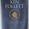 ARMELE LUMINII de KEN FOLLETT , 2023