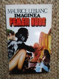 Imaginea femeii nude - Maurice Leblanc