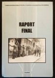 Holocaust Pogrom Deportari Evrei Romania RAPORT FINAL 424 pag Istorie Iudaica