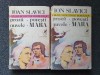 PROZA. POVESTI. NUVELE. MARA - Ioan Slavici (2 volume)