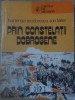 Prin Constelatii Dobrogene - Hortensia Teodorescu, Ion Faiter, 1979, Geografie, Carte de Vacanta, Editura Sport-Turism