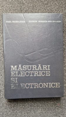 MASURARI ELECTRICE SI ELECTRONICE - Manolescu, Ionescu-Golovanov foto