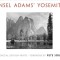 Ansel Adams&#039; Yosemite: The Special Edition Prints