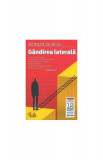 G&acirc;ndirea laterală (ediţia a II-a, Capital) - Paperback - Edward de Bono - Curtea Veche