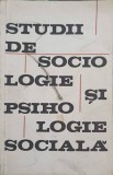 STUDII DE SOCIOLOGIE SI PSIHOLOGIE SOCIALA-PETRU BERAR, PETRU PANZARU-242099