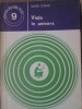Viata in Univers - Viorel Soran, Editura Stiintifica 1977, Geografie, Stiinta pt Toti, Carte Romana, Paperback, 92 pagini