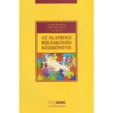 Az alapjogi b&iacute;r&aacute;skod&aacute;s k&eacute;zik&ouml;nyve - Somody Bernadette