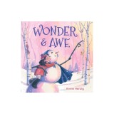 Wonder &amp; Awe